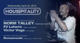 NormTalley's SF debut at HOUSEPITALITY