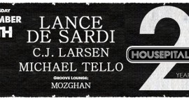 Housepitality feat. Lance De Sardi, CJ Larsen, Michael Tello, Mozghan