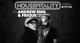 FRIQUE AND ANDREW EMIL HOUSEPITALITY