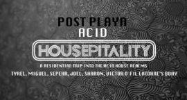 acid housepitality